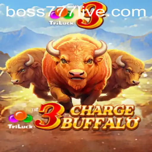Discover the Thrilling World of 3ChargeBuffalo with boss777