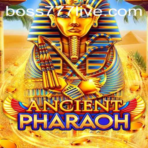 Unveiling AncientPharaoh: A Journey into the Mystical World with Boss777
