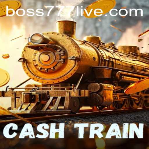 Discovering CashTrain: An Exciting Gaming Experience with Boss777