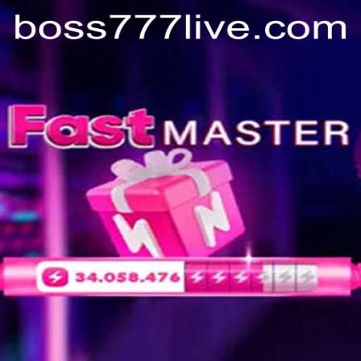 FastMaster: The Thrilling World of Boss777