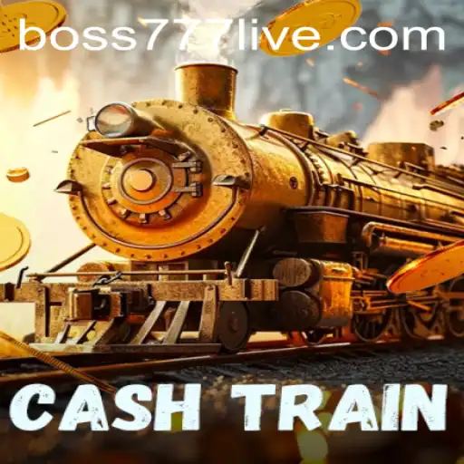 Discovering CashTrain: An Exciting Gaming Experience with Boss777