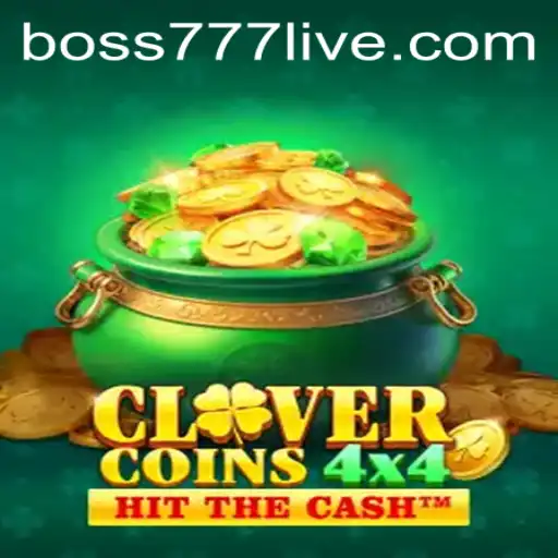 Exploring the Exciting World of CloverCoins4x4 with Boss777