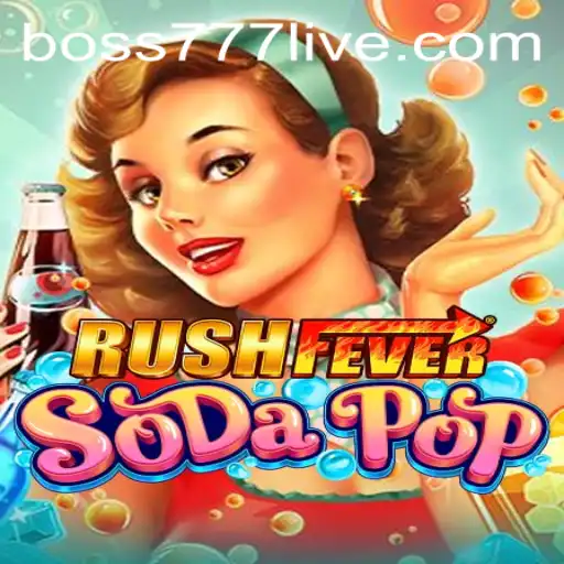 Exploring RushFeverSodaPop: The Ultimate Gaming Experience